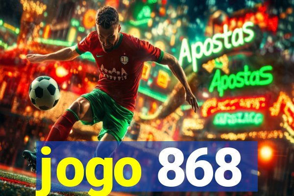 jogo 868